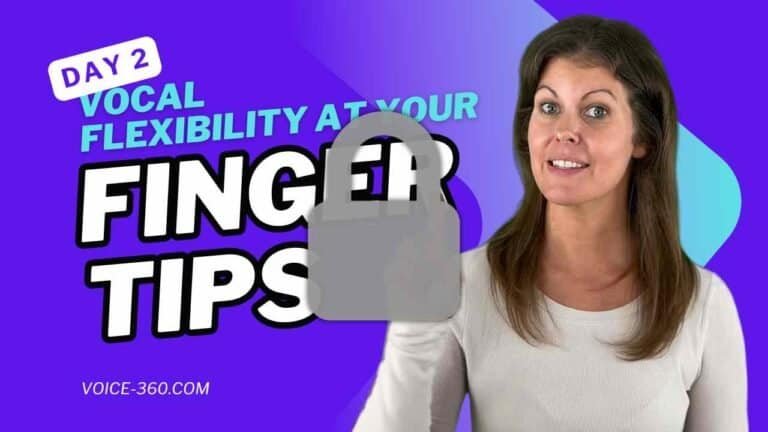 Voice 360 Day 2 locked – Vocal flexibility at your fingertips singing lesson with coach Meghan